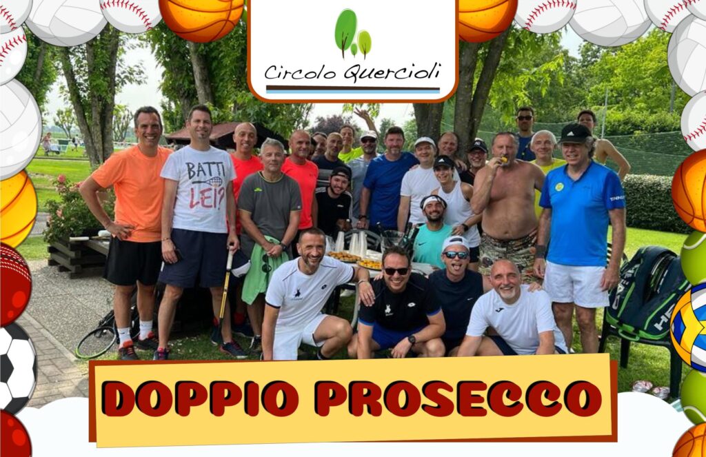 Torneo di Tennis Doppio Prosecco al Circolo Quercioli